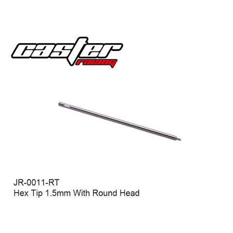 Caster racing Hex Tip 1.5mm With Round Head JR-0011-RT